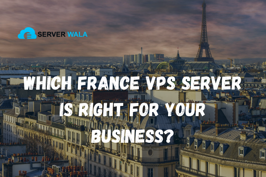 France VPS Server