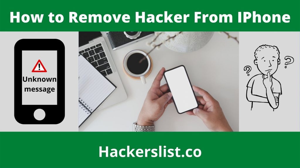 how to remove a hacker from my iPhone