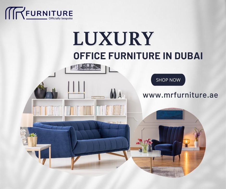 office furniture in dubai, Modern office furniture in dubai, office furniture in dubai