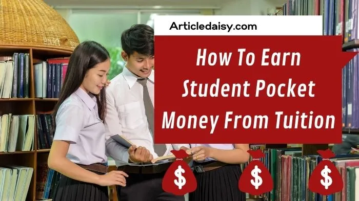 How To Earn Student Pocket Money