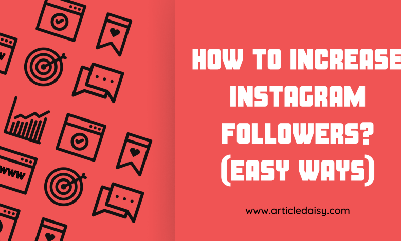 Increase Instagram Followers