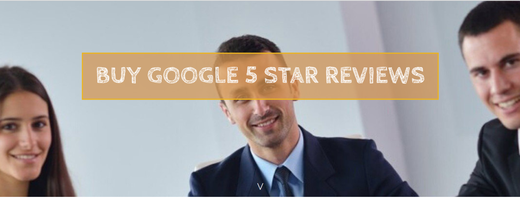 buy 5 star google reviews,