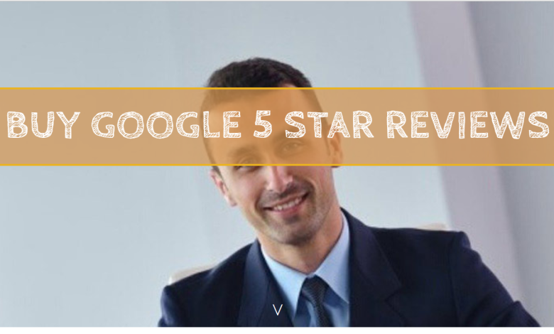 buy 5 star google reviews,