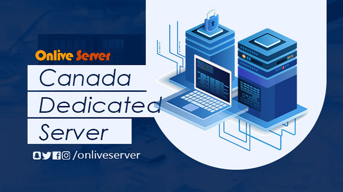 Canada Dedicated Server