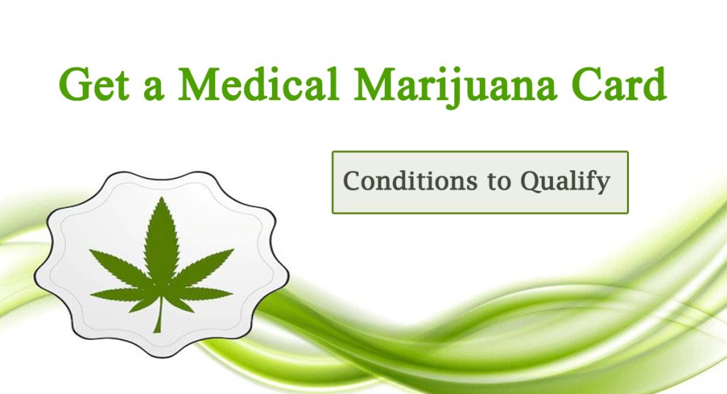 apply for medical marijuana Pa -Get a Medical Marijuana Card | Conditions to Qualify