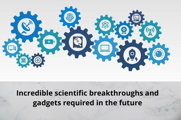 scientific advance technologies and gadgets