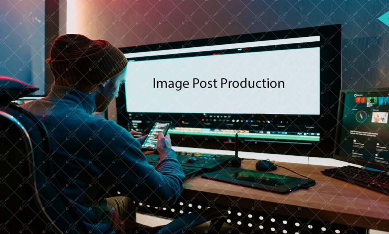 Image Post Production Service