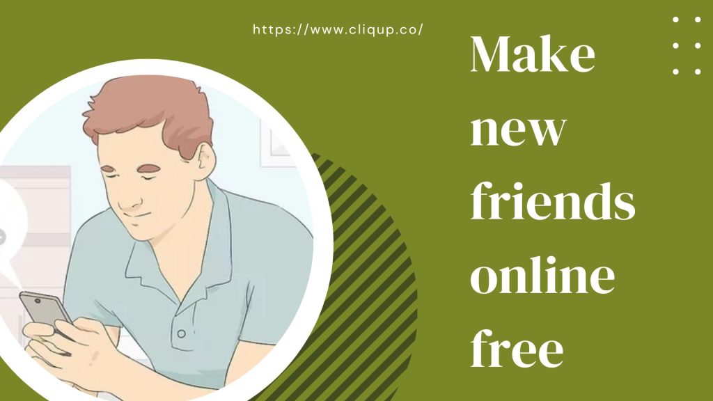 make new friends online free