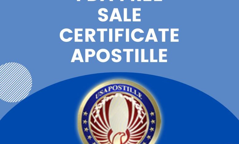 fda free sale certificate apostille