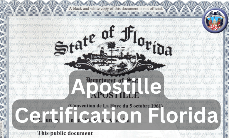 Apostille Certification Florida