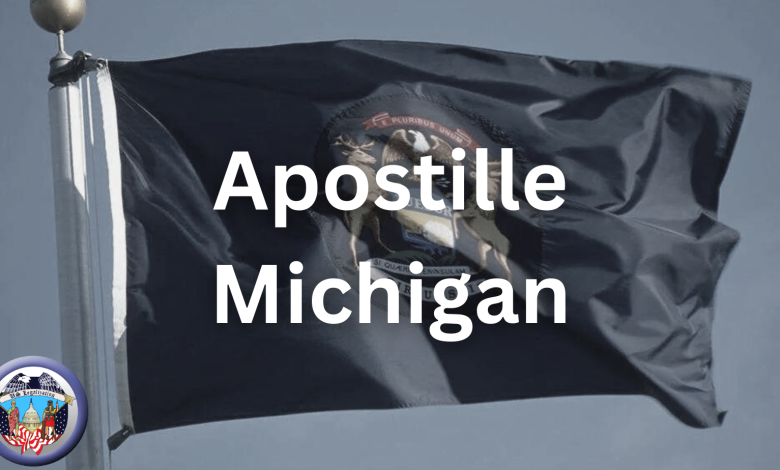 Apostille Michigan